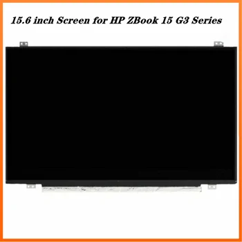 15.6 inch, za HP ZBook 15 G3 Serije LCD FHD Zaslon Plošča 1920 x 1080 30pins