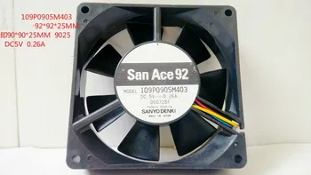 Brezplačna dostava original San Ace 92 Sanyo 9025 109P0905M403 5 0.26 tri žice, 92 * 92 * 25 MM ohišje ventilatorja