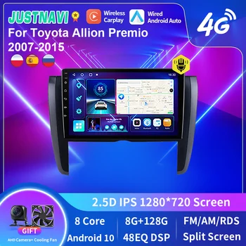 JUSTNAVI Android Za Toyota Allion Premio 2007-2015 Avto Radio Stereo Carplay Autoradio Predvajalnik Videa, GPS Navigacijo, magnetofon